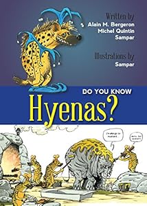 Do You Know Hyenas?