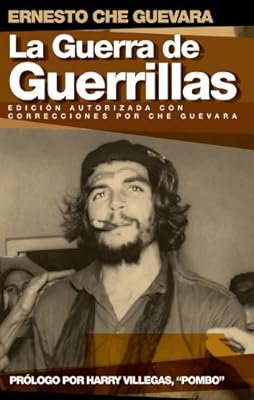 La Guerra de Guerrillas (Che Guevara Publishing Project) (Spanish Edition)