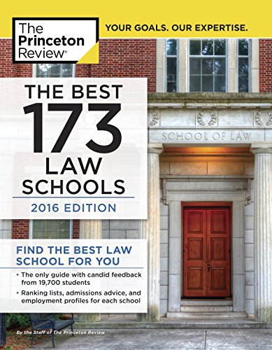 The Best 169 Law Schools, 2016 Edition by Princeton Review