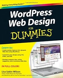 WordPress Web Design For Dummies (For Dummies (Computer/Tech))