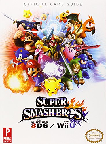 Super Smash Bros. WiiU/3DS: Prima Official Game Guide by Nick Von Esmarch