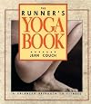 The Runner's Yoga Book: A Balanced Approach to Fitness by Couch, Jean, Madison, David, Stimson, Fred (1990) Paperback