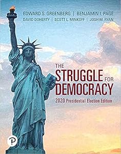 Struggle for Democracy, The, 2020 Presidential Election Edition by Edward S. Greenberg