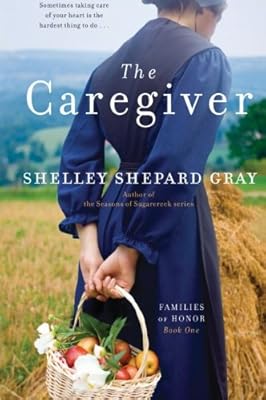 The Caregiver: Families of Honor, Book One