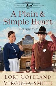 A Plain and Simple Heart (The Amish of Apple Grove)
