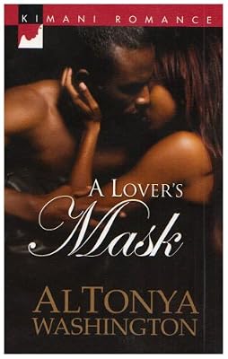 A Lover's Mask (Kimani Romance)