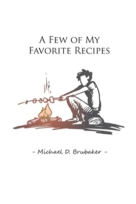 A Few of My Favorite Recipes
