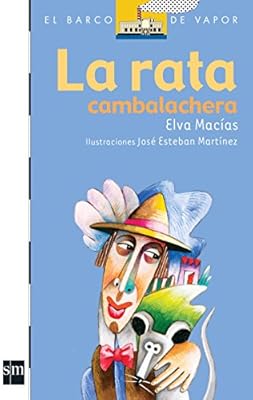 La rata cambalachera / The Cambalachera Rat