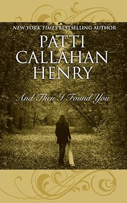 And Then I Found You (Wheeler Hardcover)