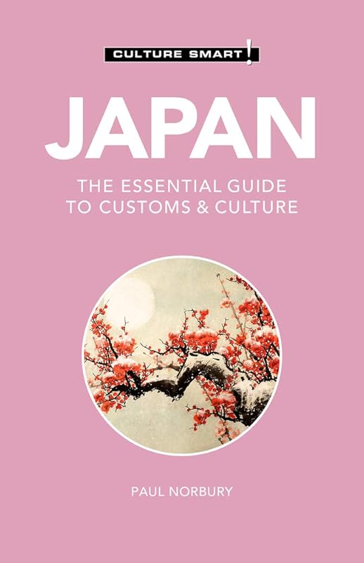 Japan - Culture Smart!: The Essential Guide to Customs & Culture by Culture Smart!