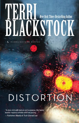 Distortion by Terri Blackstock