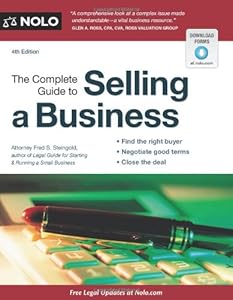 The Complete Guide to Selling a Business by Fred S. Steingold