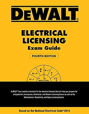 DEWALT Electrical Licensing Exam Guide: Based on the NEC 2014