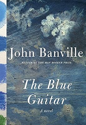 The Blue Guitar: A novel