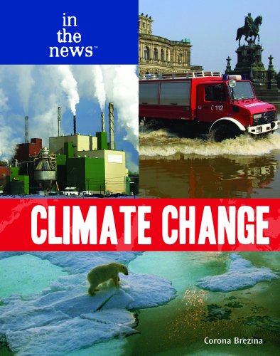 Climate Change (In the News) by Corona Brezina