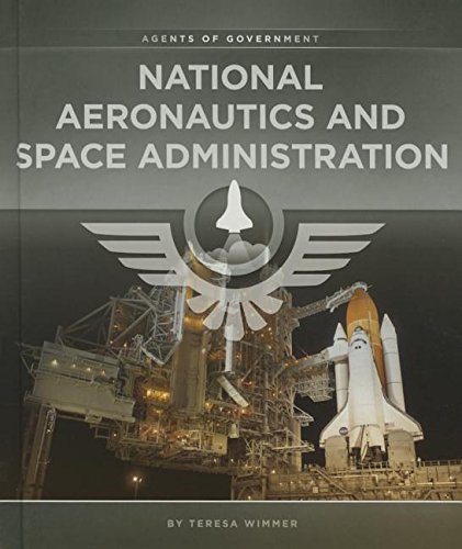 National Aeronautics and Space Administration by Teresa Wimmer