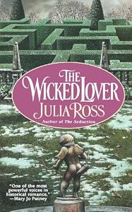 The Wicked Lover by Julia Ross