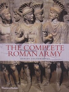 The Complete Roman Army