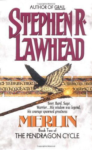 Merlin by Stephen R. Lawhead