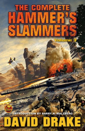 The Complete Hammer's Slammers: Vol. 3 by David Drake