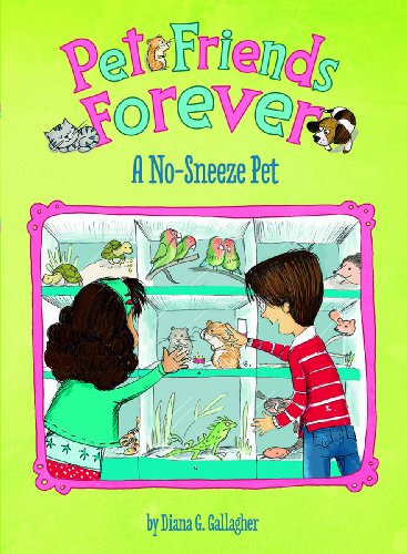 A No-Sneeze Pet by Diana G Gallagher                       ,