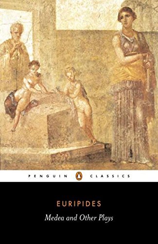 Medea and Other Plays by Euripide