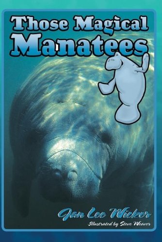 Those Magical Manatees (Those Amazing Animals)