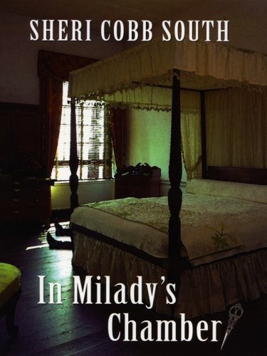 In Milady's Chamber (Thorndike Clean Reads) by Sheri Cobb South