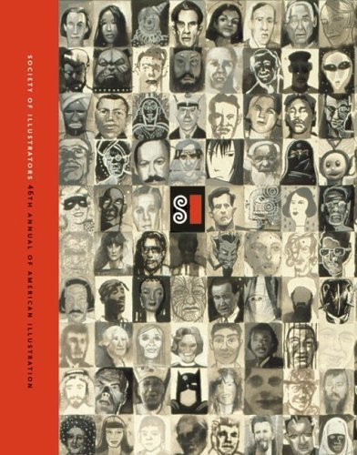 Society of Illustrators 46: The 46th Annual of American Illustration by The Society of Illustrators