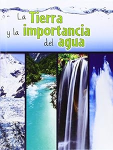 La Tierra y la Importancia del Agua