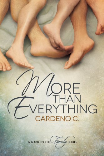 More Than Everything (Family Series Book 3) by Cardeno C.