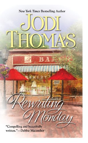 Rewriting Monday by Jodi Thomas