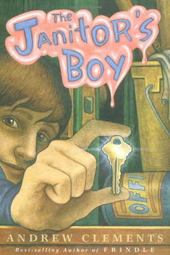 The Janitor's Boy by Andrew Clements