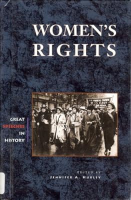 Great Speeches in History - Women's Rights (Great Speeches in History)