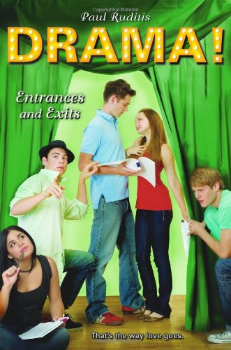 Entrances and Exits by Paul Ruditis