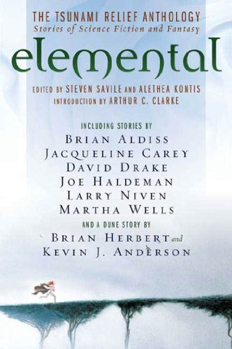 Elemental: The Tsunami  Relief Anthology: Stories of Science Fiction and Fantasy by Steven Savile