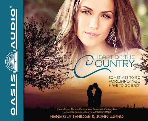 Heart of the Country by Rene Gutteridge