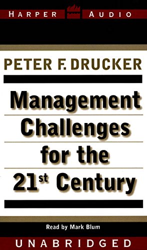 Management Challenges for the 21St Century by Peter F. Drucker