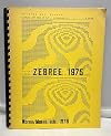 A preliminary report of the Zebree Project: New approaches in contract archeology in Arkansas, 1975 (Arkansas Archeological Survey. Research report)