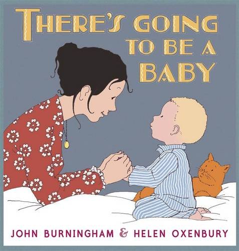 There's Going to be a Baby by John Burningham