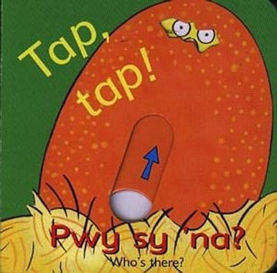 Tap, Tap! Pwy Sy 'Na? / Who's There?