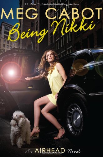 
Being Nikki (AirHead, No. 2)  by   Meg Cabot (Author)