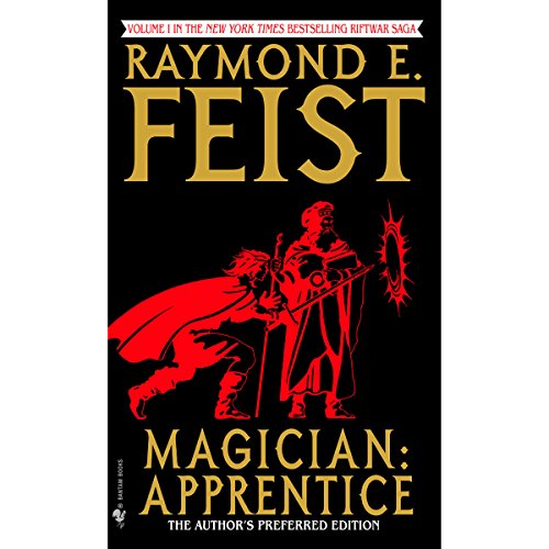 Magician: Apprentice: Riftwar, Book 1 by Raymond E. Feist