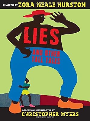 Lies and Other Tall Tales