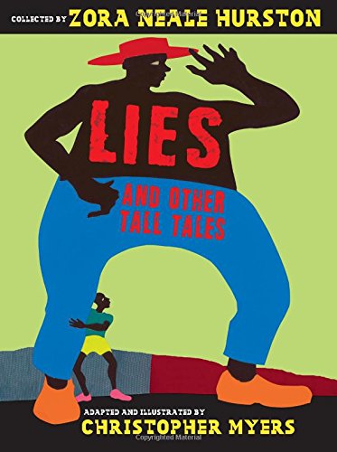 Lies and Other Tall Tales by Zora Neale Hurston