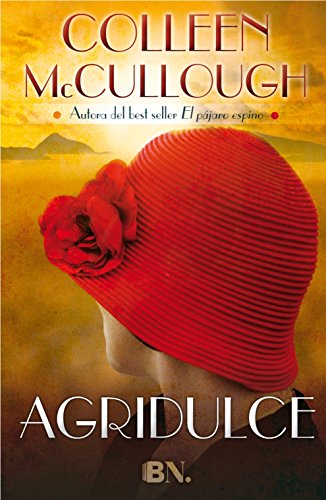 Agridulce by Colleen McCullough
