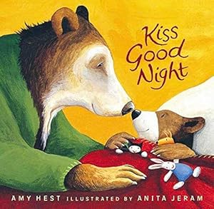 [Kiss Good Night] (By: Amy Hest) [published: September, 2004]