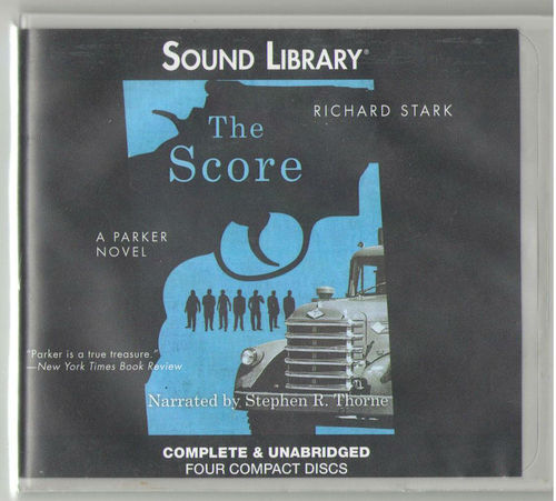 The Score: A Parker Novel, Sound Library by Richard Stark