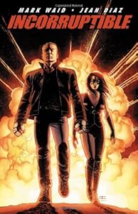 Incorruptible Vol. 1