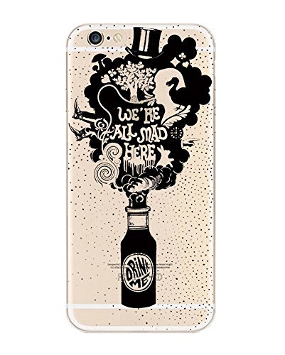 iPhone 6 / 6S Case, Translucent Silicone Clear Case Rubber Gel Cover for Apple (Fabulous Quote from Alice in the Wonderland - We're All Mad Here)
